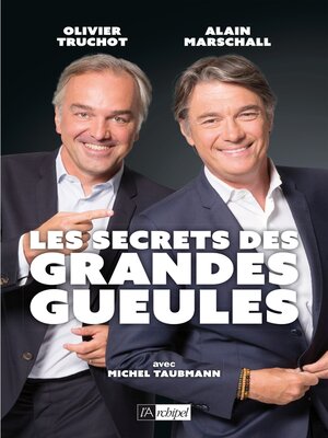 cover image of Les secrets des Grandes Gueules